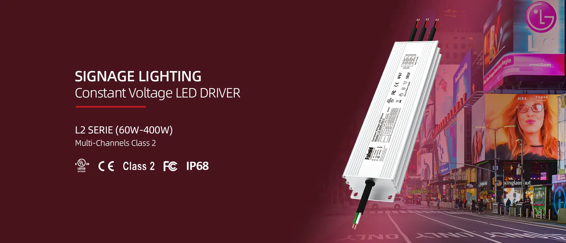 FAHOLD - Multi-specification LED driver for signage lighting